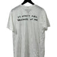 Tom Sachs Ten Bullets “It won’t fail because of me” Tee Size L