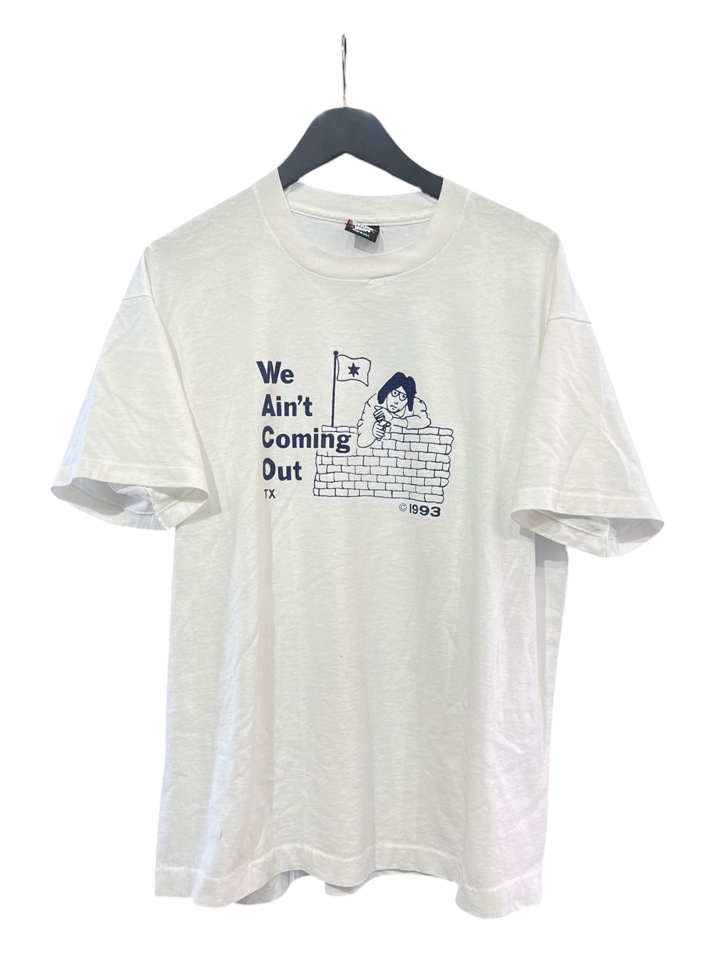 We ain’t coming out Vintage T-Shirt Size M