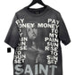 Saint Michael Pay Money to My Pain T-Shirt Size L