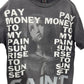 Saint Michael Pay Money to My Pain T-Shirt Size L