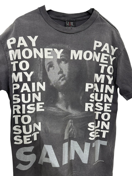 Saint Michael Pay Money to My Pain T-Shirt Size L